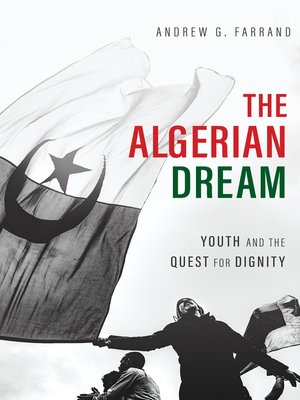 cover image of The Algerian Dream